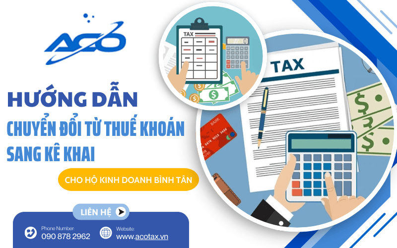 chuyển đổi thuế khoán sang kê khai
