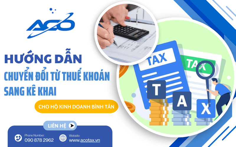chuyển đổi thuế khoán sang kê khai