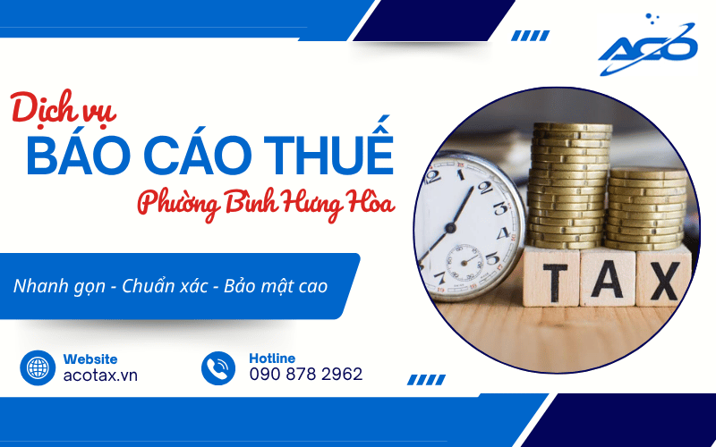 dịch vụ báo cáo thuế phường Bình Hưng Hòa
