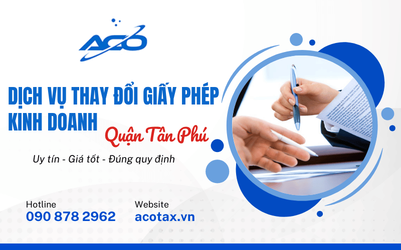 Dịch vụ thay đổi giấy phép kinh doanh quận Tân Phú