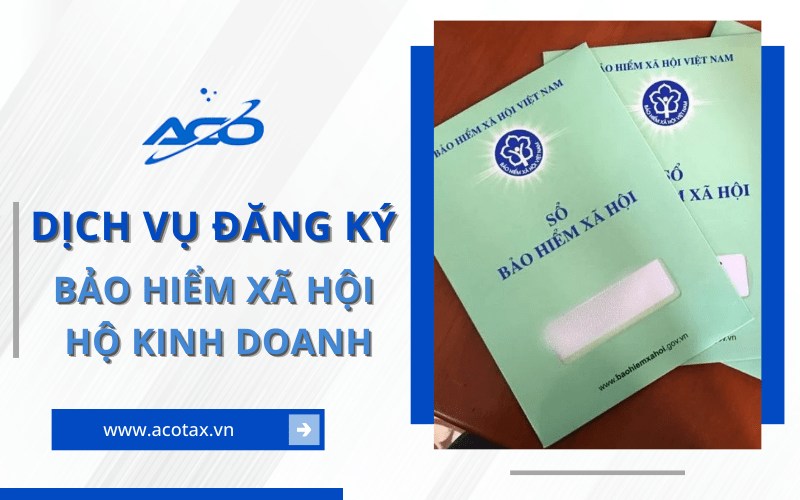 Dịch vụ đăng ký bảo hiểm xã hội hộ kinh doanh Bình Tân