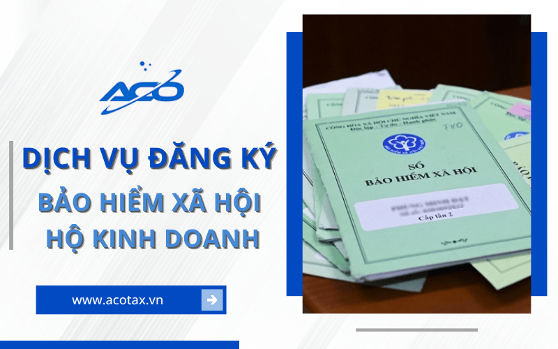 Dịch vụ đăng ký bảo hiểm xã hội hộ kinh doanh Bình Tân