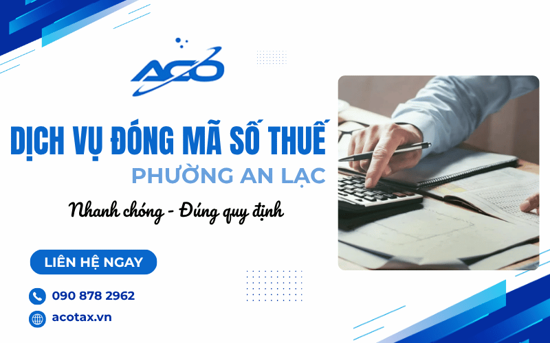 dịch vụ đóng mã số thuế phường An Lạc