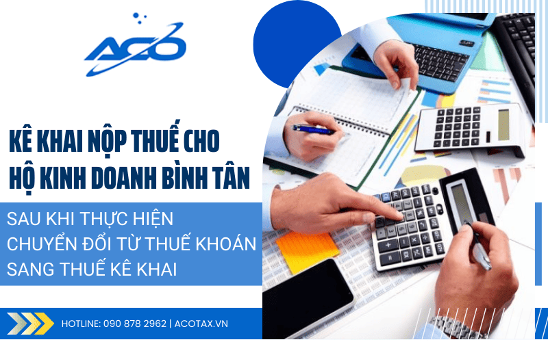 Dịch vụ kê khai nộp thuế cho hộ kinh doanh tại Bình Tân