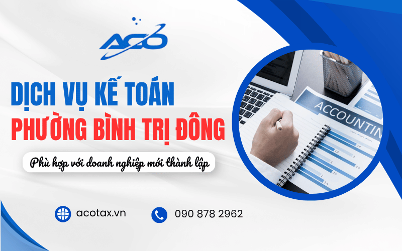 dịch vụ kế toán Bình Trị Đông