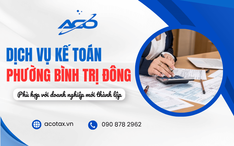 dịch vụ kế toán Bình Trị Đông