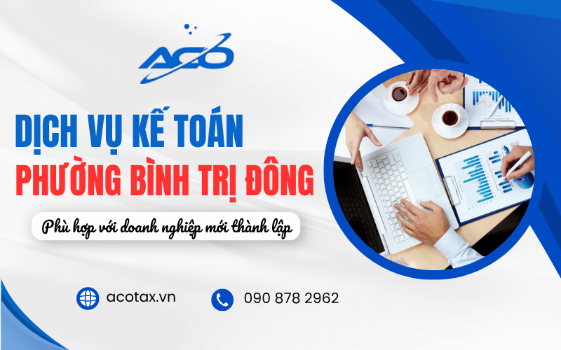 dịch vụ kế toán Bình Trị Đông