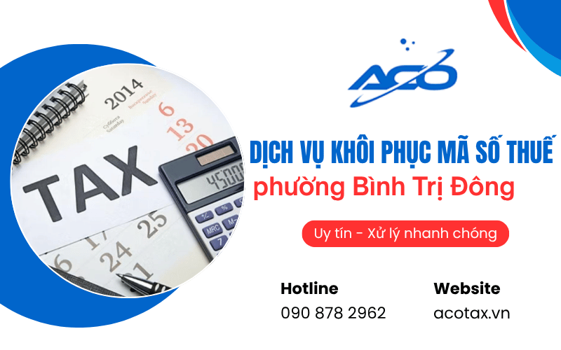 dịch vụ khôi phục mã số thuế phường Bình Trị Đông 