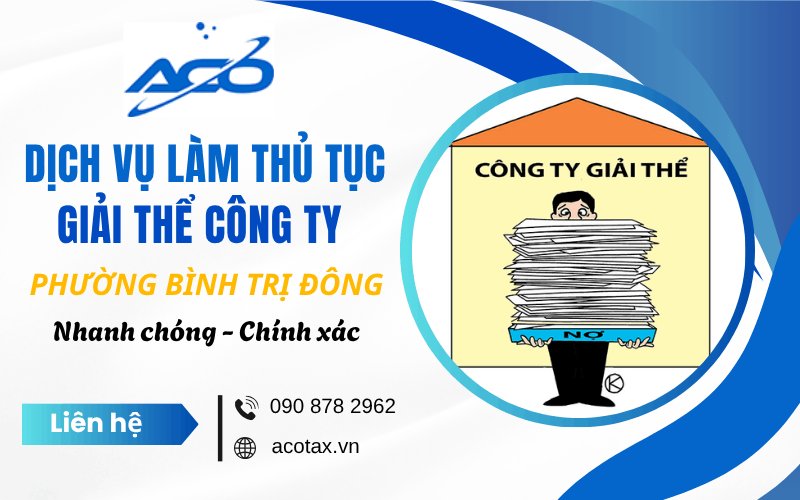 dịch vụ làm thủ tục giải thể công ty phường Bình Trị Đông