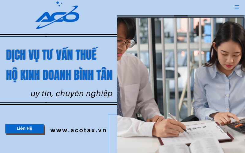 Dịch vụ tư vấn thuế hộ kinh doanh Bình Tân 