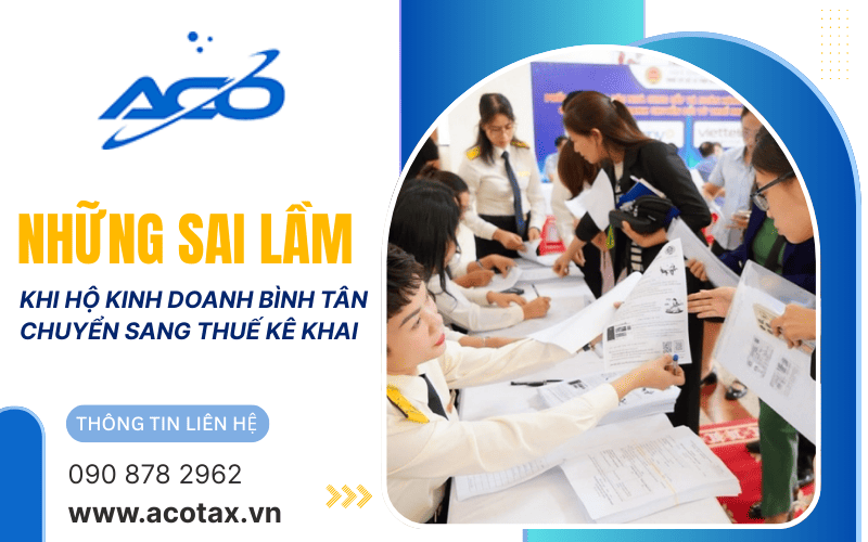 những sai lầm khi chuyển sang thuế kê khai