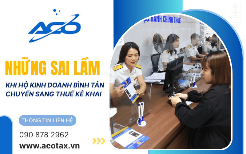 những sai lầm khi chuyển sang thuế kê khai