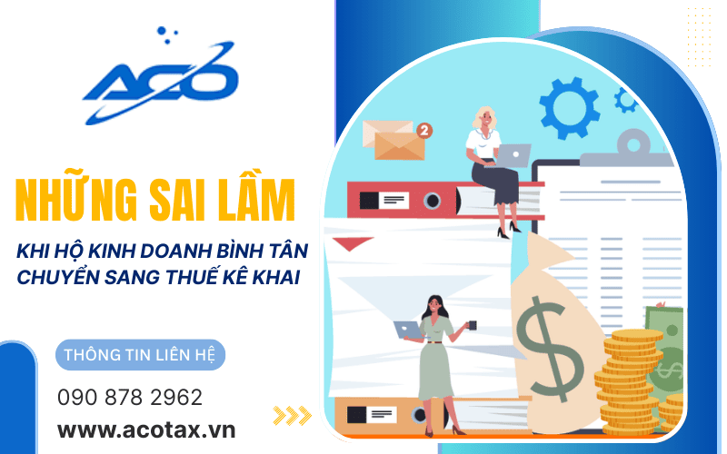 những sai lầm khi chuyển sang thuế kê khai
