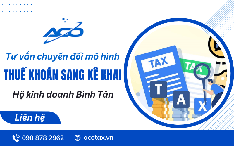 Tư vấn chuyển đổi từ mô hình thuế khoán sang kê khai